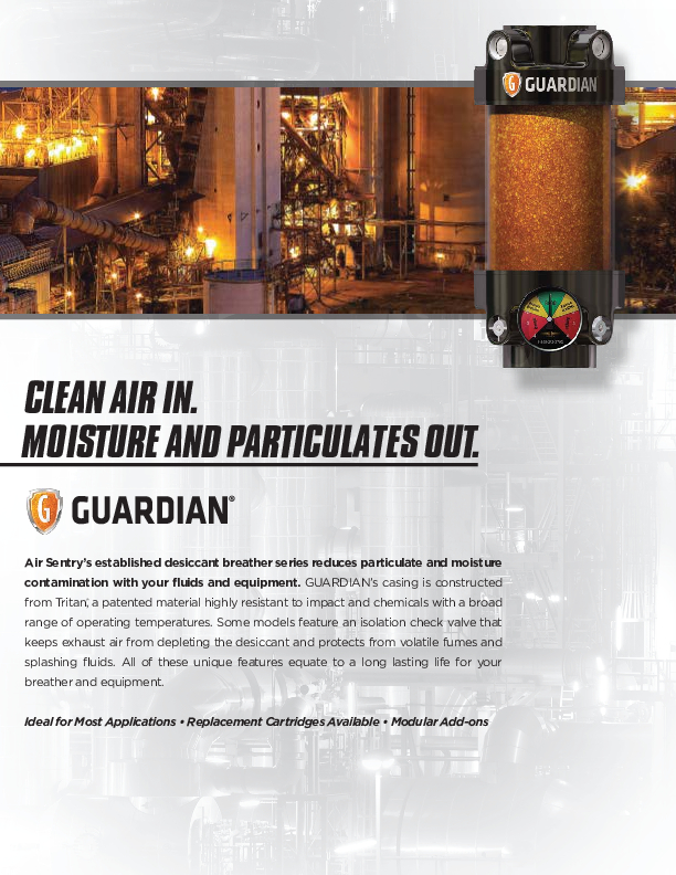 Guardian - CLEAN AIR IN. MOISTURE AND PARTICULATES OUT.