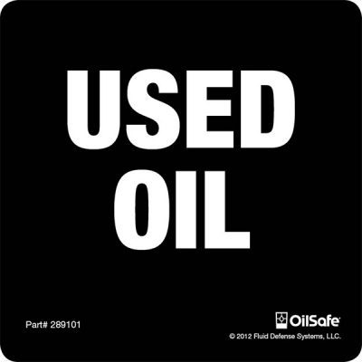 Used Oil Label - Adhesive
